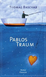 Publikationen Pablos Traum